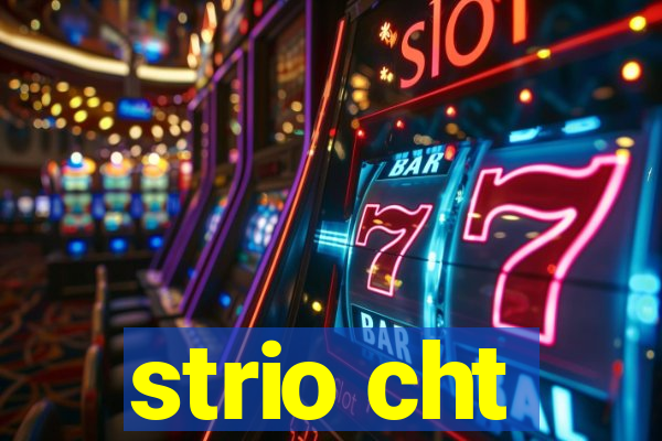 strio cht